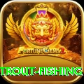 trout fishing Games (Casino & Earning) Master v3.6.0